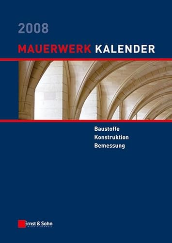 Stock image for MAUERWERK KALENDER 2008 for sale by Basi6 International