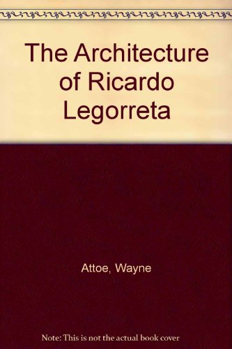 9783433021484: Architecture of Ricardo Legorreta