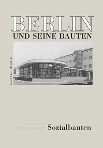 9783433022030: Berlin Und Seine Bauten Teil 1 7 Band B - Sozialbauten