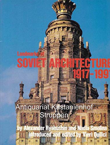 Stock image for Landmarks of Soviet Architecture 1917-1991 for sale by Book Deals