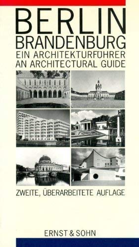 Beispielbild fr Berlin, Brandenburg: Ein Architekturfueher / an Architecture Guide zum Verkauf von medimops