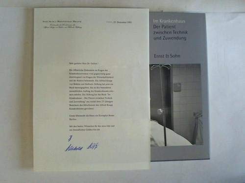 9783433024706: Original signierter Brief vom 23.12.1993 ber die Herausgabe des Buches "Im Krankenhaus", anllich des 25 jhrigen Bestehens des Krupp Krankenhauses