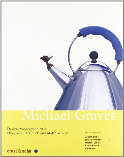 Beispielbild fr Michael Graves (Designer Monographs, 3) zum Verkauf von Powell's Bookstores Chicago, ABAA