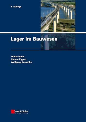 Lager im Bauwesen - Tobias Block|Helmut Eggert|Wolfgang Kauschke