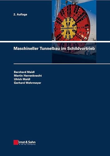 Stock image for Maschineller Tunnelbau Im Schildvortrieb for sale by Blackwell's