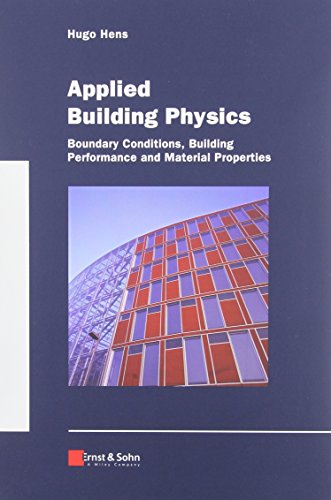 Stock image for Applied Building Physics: Boundary Conditions, Building Peformance and Material Properties for sale by Phatpocket Limited