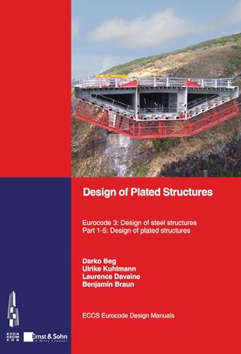 Imagen de archivo de Design of Plated Structures: Eurocode 3: Design of Steel Structures - Part 1-5 Design of Plated Structures a la venta por Revaluation Books