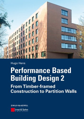 Stock image for Performance Based Building Design 2: From Timber-framed Construction to Partition Walls for sale by Book Deals