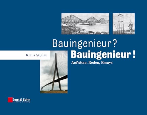 Imagen de archivo de Bauingenieur? Bauingenieur!: Aufstze, Reden, Essays a la venta por medimops