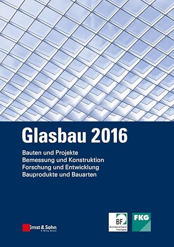 Imagen de archivo de Glasbau 2016 (German Edition) a la venta por MusicMagpie