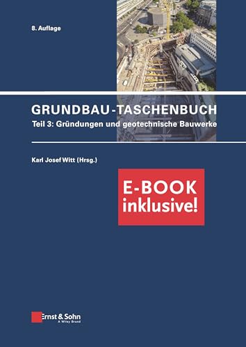 Stock image for GrundbauTaschenbuch Teil 3 Geotechnische Bauwerke inkl PDF for sale by PBShop.store UK