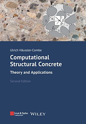 9783433033104: Computational Structural Concrete: Theory and Applications