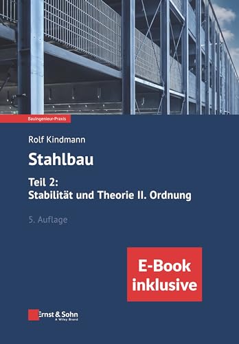 Stock image for Stahlbau: Teil 2: Stabilitt Und Theorie II. Ordnung, 5E (Inkl. Ebook Als PDF) for sale by Blackwell's