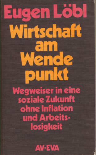 Beispielbild fr Wirtschaft am Wendepunkt zum Verkauf von Antiquariat Armebooks