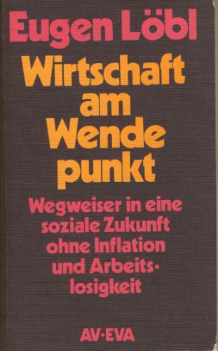 Imagen de archivo de Wirtschaft am Wendepunkt a la venta por Antiquariat Armebooks