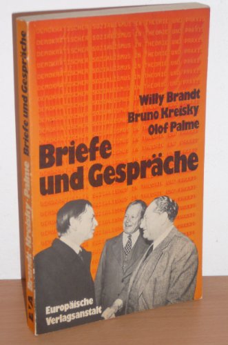 9783434002567: Briefe und Gespräche 1972 bis 1975 (Demokratischer Sozialismus in Theorie und Praxis)