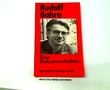 Stock image for Rudolf Bahro: E. Dokumentation (German Edition) for sale by Ammareal
