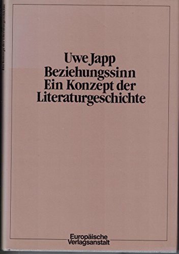 Imagen de archivo de Beziehungssinn. Ein Konzept der Literaturgeschichte a la venta por Versandantiquariat Felix Mcke
