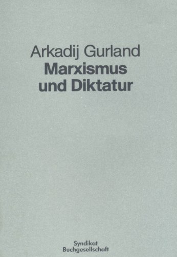 Stock image for Marxismus und Diktatur for sale by Versandantiquariat Felix Mcke