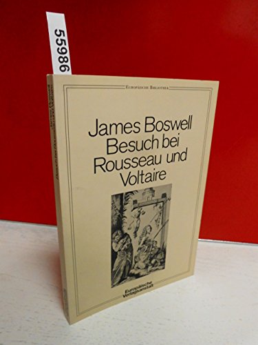 Imagen de archivo de Besuch bei Rousseau und Voltaire. a la venta por Antiquariaat Schot