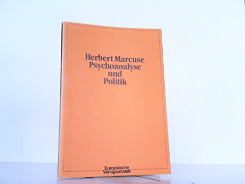 Psychoanalyse und Politik - Herbert Marcuse