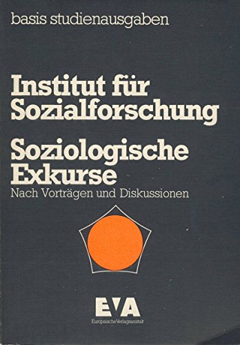 9783434450054: Soziologische Exkurse : Nach Vortrgen und Diskussionen.