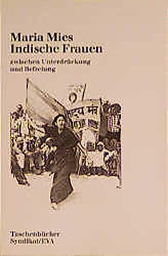Beispielbild fr EVA Taschenbcher, Bd.85, Indische Frauen zwischen Unterdrckung und Befreiung zum Verkauf von medimops