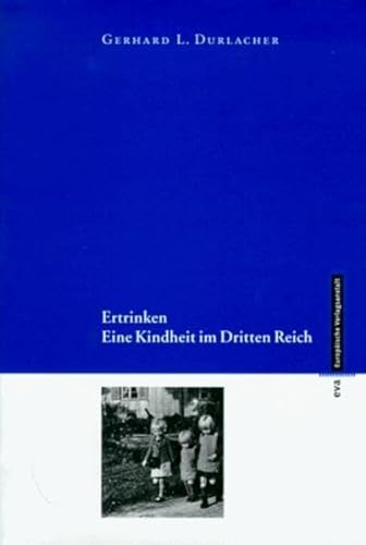 Stock image for Ertrinken, Eine Kindheit im Dritten Reich for sale by medimops