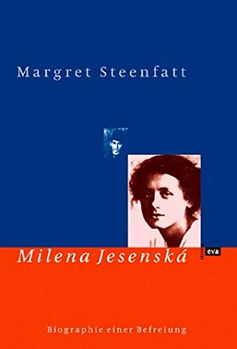 Beispielbild fr Milena Jesensk : Biographie einer Befreiung. Margret Steenfatt zum Verkauf von Antiquariat J. Hnteler