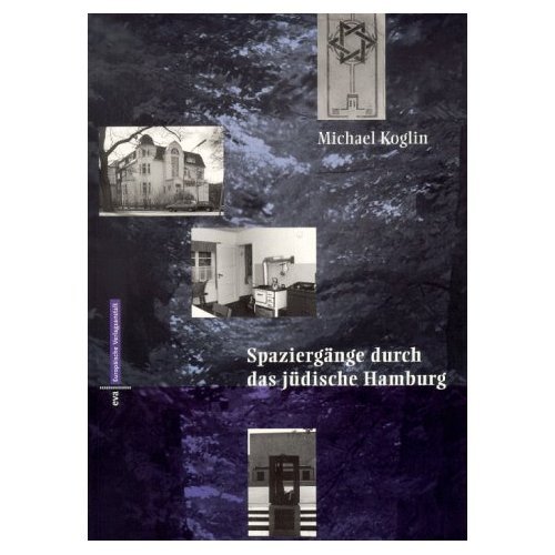Imagen de archivo de Spazierga?nge durch das ju?dische Hamburg: Geschichte in Geschichten (German Edition) a la venta por GridFreed