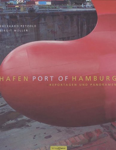 Beispielbild fr Hafen Hamburg = Port of Hamburg : Panoramen und Reportagen. Fotos: Eberhard Petzold. Texte:. Mit einem Vorw. von Ralph Giordano. Engl. Version von Lorraine J. E. Riach zum Verkauf von Hbner Einzelunternehmen