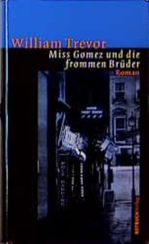 Miss Gomez und die frommen BrÃ¼der (9783434530305) by William Trevor