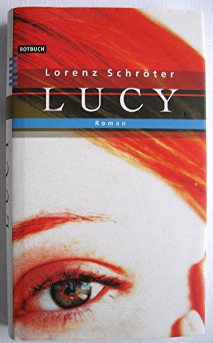 9783434531104: Lucy. Roman.