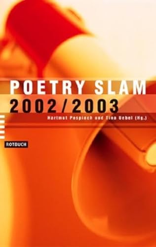 9783434531111: Poetry Slam 2002/2003. Anthologie.