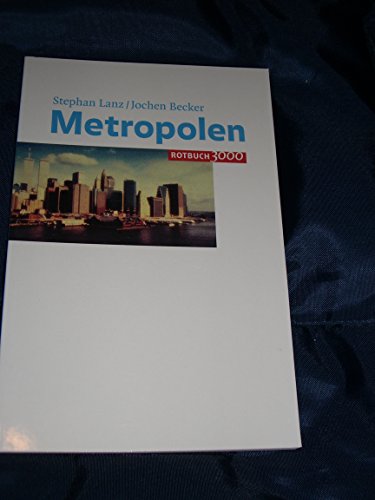 Metropolen. (9783434535218) by Lanz, Stephan; Becker, Jochen