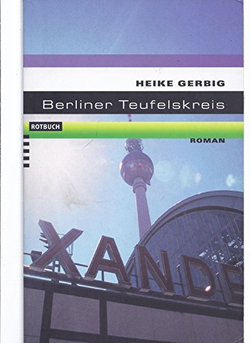 Beispielbild fr Berliner Teufelskreis - Roman zum Verkauf von PRIMOBUCH