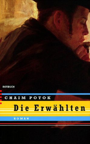 Die Erwählten - Potok, Chaim, Gunkel, Thomas