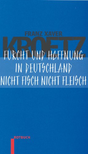 Beispielbild fr Furcht und Hoffnung in Deutschland - Nicht Fisch nicht Fleisch / Der Spitzel - Stcke-3 zum Verkauf von 3 Mile Island