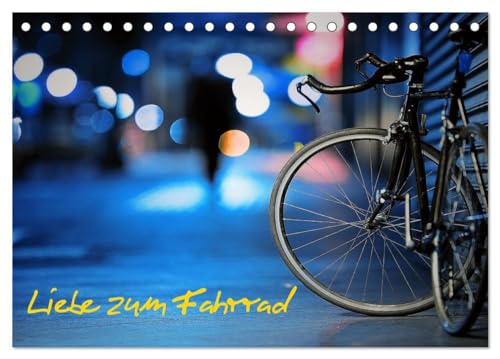 Stock image for Liebe zum Fahrrad (Tischkalender 2025 DIN A5 quer), CALVENDO Monatskalender : 12 Monatsbilder rund um das Fahrrad for sale by AHA-BUCH GmbH