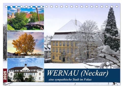 Stock image for Wernau (Neckar), eine sympathische Stadt im Fokus (Tischkalender 2025 DIN A5 quer), CALVENDO Monatskalender : Ansichten im Jahreslauf for sale by AHA-BUCH GmbH