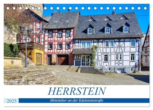 9783435078684: Herrstein - Mittelalter an der Edelsteinstrae (Tischkalender 2025 DIN A5 quer), CALVENDO Monatskalender: Spaziergang durch das mittelalterliche Herrstein
