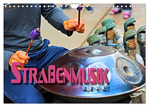 Imagen de archivo de Straenmusik live (Wandkalender 2025 DIN A4 quer), CALVENDO Monatskalender : Atmosphrische Bilder von Straenmusikern und Ihren verschiedenen Musikinstrumenten a la venta por AHA-BUCH GmbH