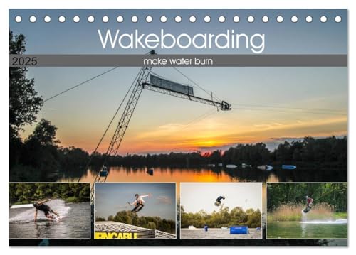 Stock image for Wakeboarding - make water burn (Tischkalender 2025 DIN A5 quer), CALVENDO Monatskalender : Wakeboarding - make water burn for sale by AHA-BUCH GmbH