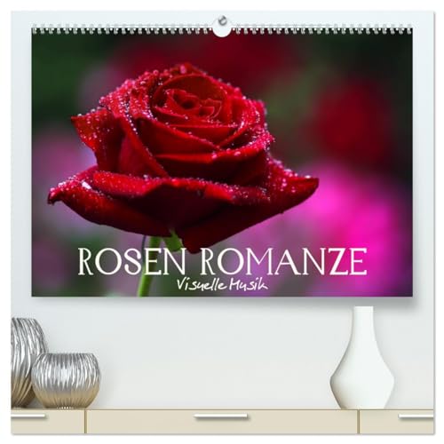 9783435656820: Rosen Romanze - Visuelle Musik (hochwertiger Premium Wandkalender 2025 DIN A2 quer), Kunstdruck in Hochglanz: Impressionen Makrofotografie - ROSEN