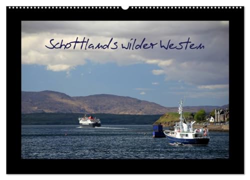 Stock image for Schottlands wilder Westen (Wandkalender 2025 DIN A2 quer), CALVENDO Monatskalender : Impressionen von der schottischen Westkste for sale by AHA-BUCH GmbH