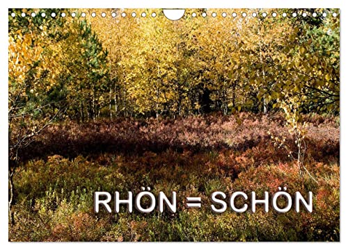 9783435779161: RHN = SCHN (Wandkalender 2025 DIN A4 quer), CALVENDO Monatskalender: Landschaftsbilder aus der Rhn
