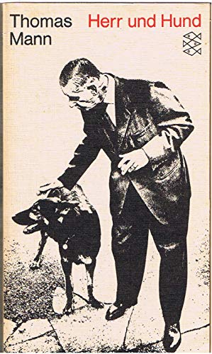 Herr Und Hund - Thomas Mann