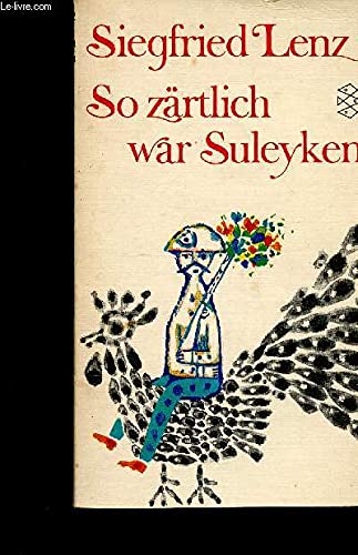 So zärtlich war Suleyken : Masur. Geschichten. Fischer-Bücherei ; 312 - Lenz, Siegfried