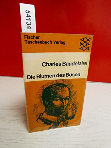 Die blumen des Bösen - Baudelaire, Charles