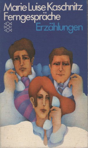 Ferngespräche : Erzählungen. Fischer-Taschenbücher ; 997.